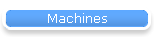 Machines